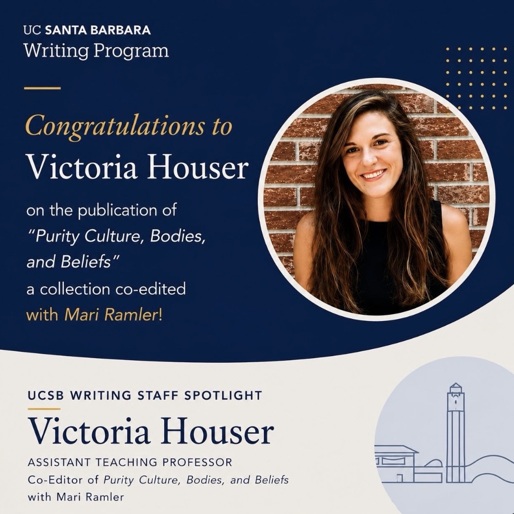 UCSB Writing Staff Spotlight Victoria Houser